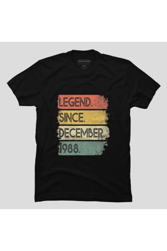Legend Since December 1988 32nd Birthday, H15412 Unisex T-Shirt, Up to 5XL Available
