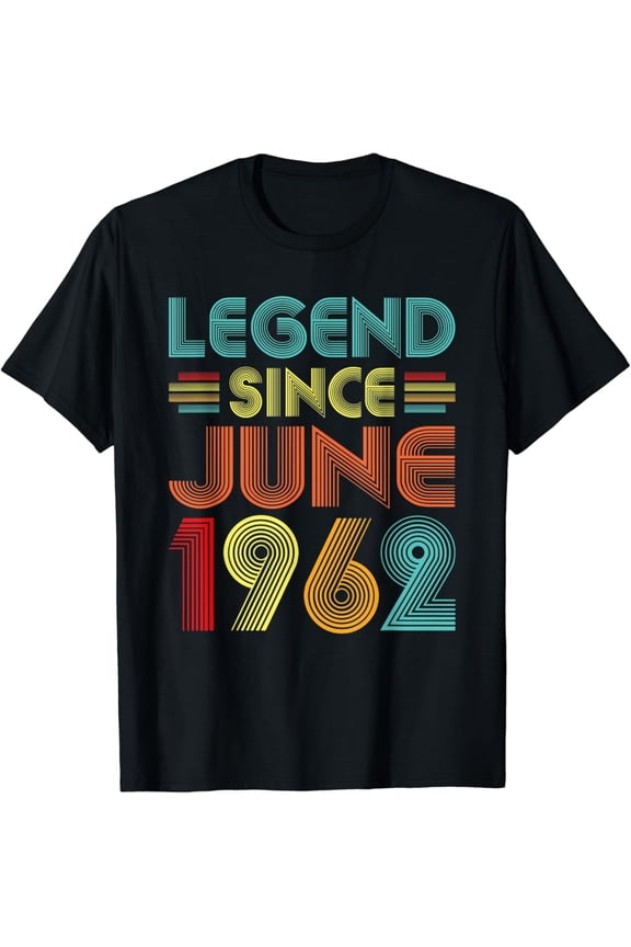 Legend Since June 1962 60th Birthday Gifts,dea 60 Years Old T-Shirt Vintage Tee -Birthday Gifts