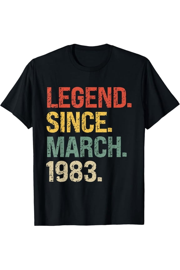 Legend Since March 1983 40th Birthday Gifts 40 Year Old T-Shirt Vintage Tee -Birthday Gifts