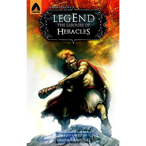 Pre-Owned Legend: The Labors of Heracles: A Graphic Novel (Paperback) 938002827X 9789380028279