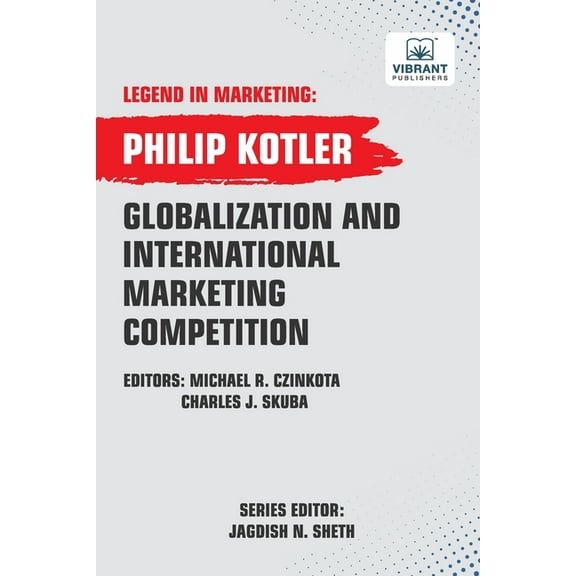 Legend in Marketing Globalization And International Marketing Competition, (Paperback)