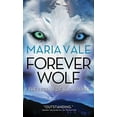 thumbnail image 1 of Legend of All Wolves: Forever Wolf (Paperback), 1 of 1