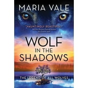 Legend of All Wolves Wolf in the Shadows, Book 5, Paperback
