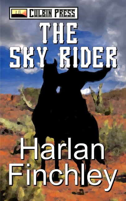 Legend of Boot Hill The Sky Rider, Book 5, (Paperback)