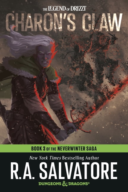 Legend of Drizzt Charon's Claw: Dungeons & Dragons: Book 3 of the Neverwinter Saga, (Paperback)