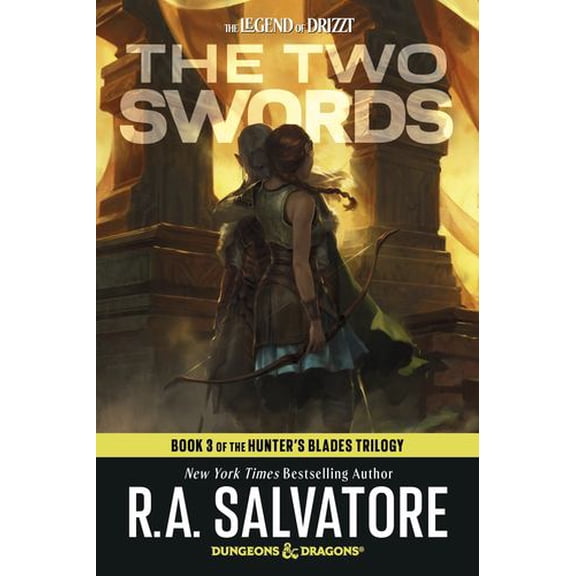 The Two Swords: Dungeons Dragons: Book 3 of the Hunter's Blades Trilogy
