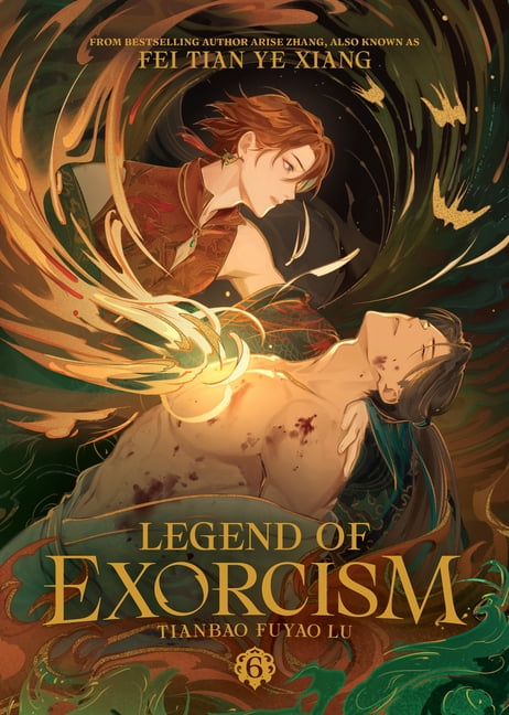 Legend of Exorcism (Novel) Legend of Exorcism: Tianbao Fuyao Lu (Novel) Vol. 6, (Paperback)