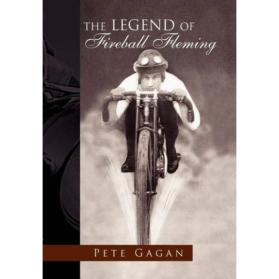 The Legend of Fireball Fleming (Hardcover)