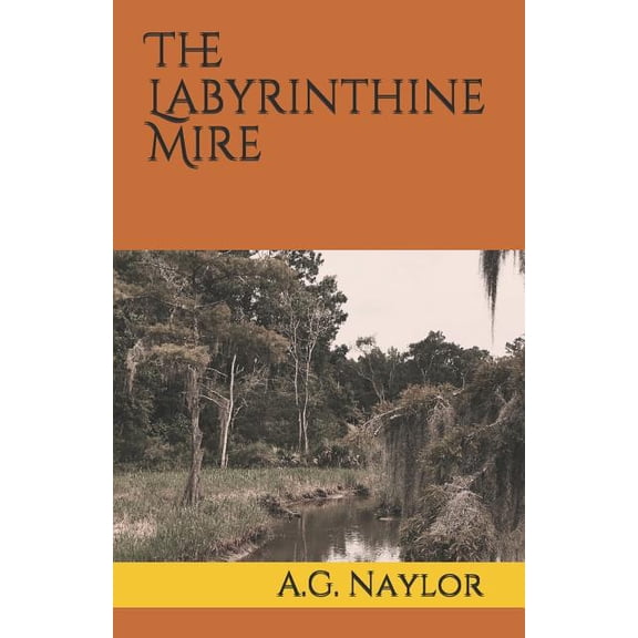 Legend of Jenn: The Labyrinthine Mire (Series #3) (Paperback)