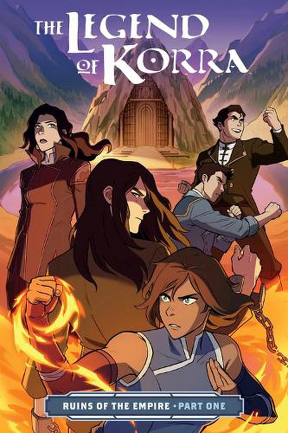 MICHAEL DANTE DIMARTINO; MICHELLE WONG; KILLIAN NG Legend of Korra: The Legend of Korra: Ruins of the Empire Part One (Paperback)