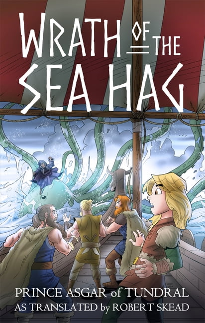 Legend of the Narwhals Adventure Wrath of the Sea Hag: Volume 2, (Paperback)