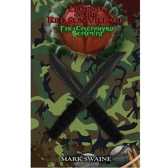 Legend of the Red Sun Village Legend of the Red Sun Village: The Crenshaw Serpent, (Paperback)