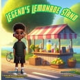 thumbnail image 1 of Legend's Lemonade Stand, (Paperback), 1 of 1