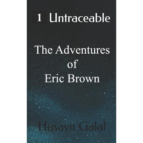 Legend's Tale - Eric Brown: Untraceable (Series #1) (Paperback)