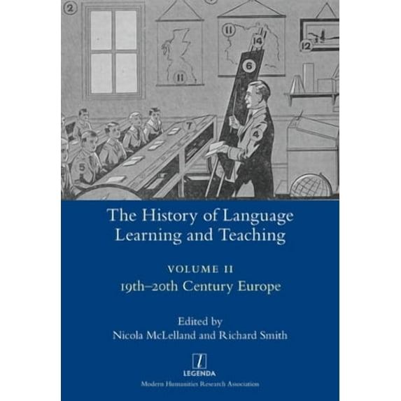 Legenda: The History of Language Learning and Teaching II (Paperback)