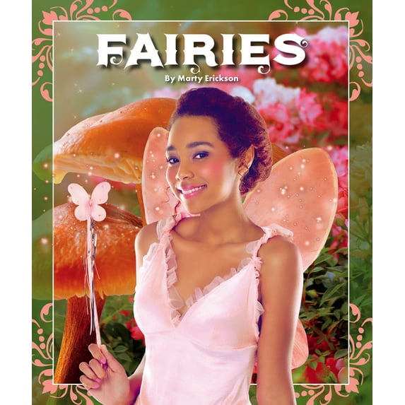 Legendary Creatures: Fairies (Hardcover)