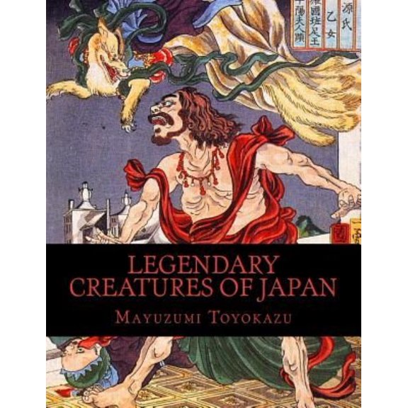 Legendary Creatures of Japan (Paperback)