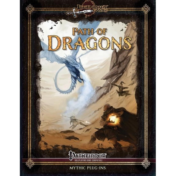 Mythic Paths: Path of Dragons (Paperback)