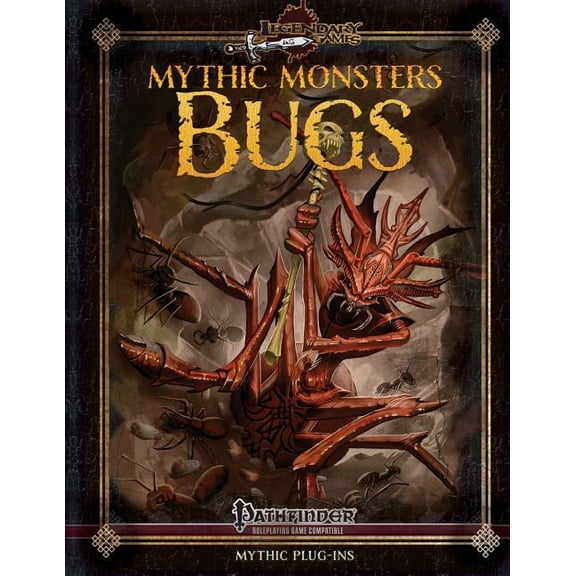 Mythic Monsters: Mythic Monsters: Bugs (Paperback)