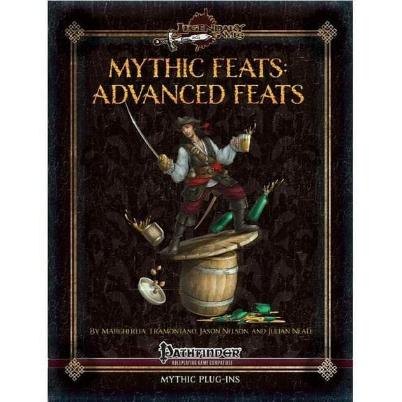 Legendary Games LGP373MY64PF Mythic Feats - Advanced Feats Game
