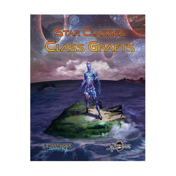 Legendary Games Star Classes - Class Grafts New