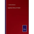 thumbnail image 1 of Legendary History of Ireland, (Paperback), 1 of 1