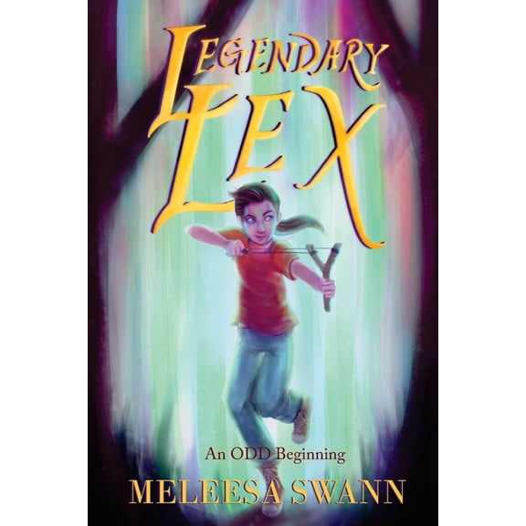 Legendary Lex Legendary Lex: An ODD Beginning, Book 1, (Paperback)