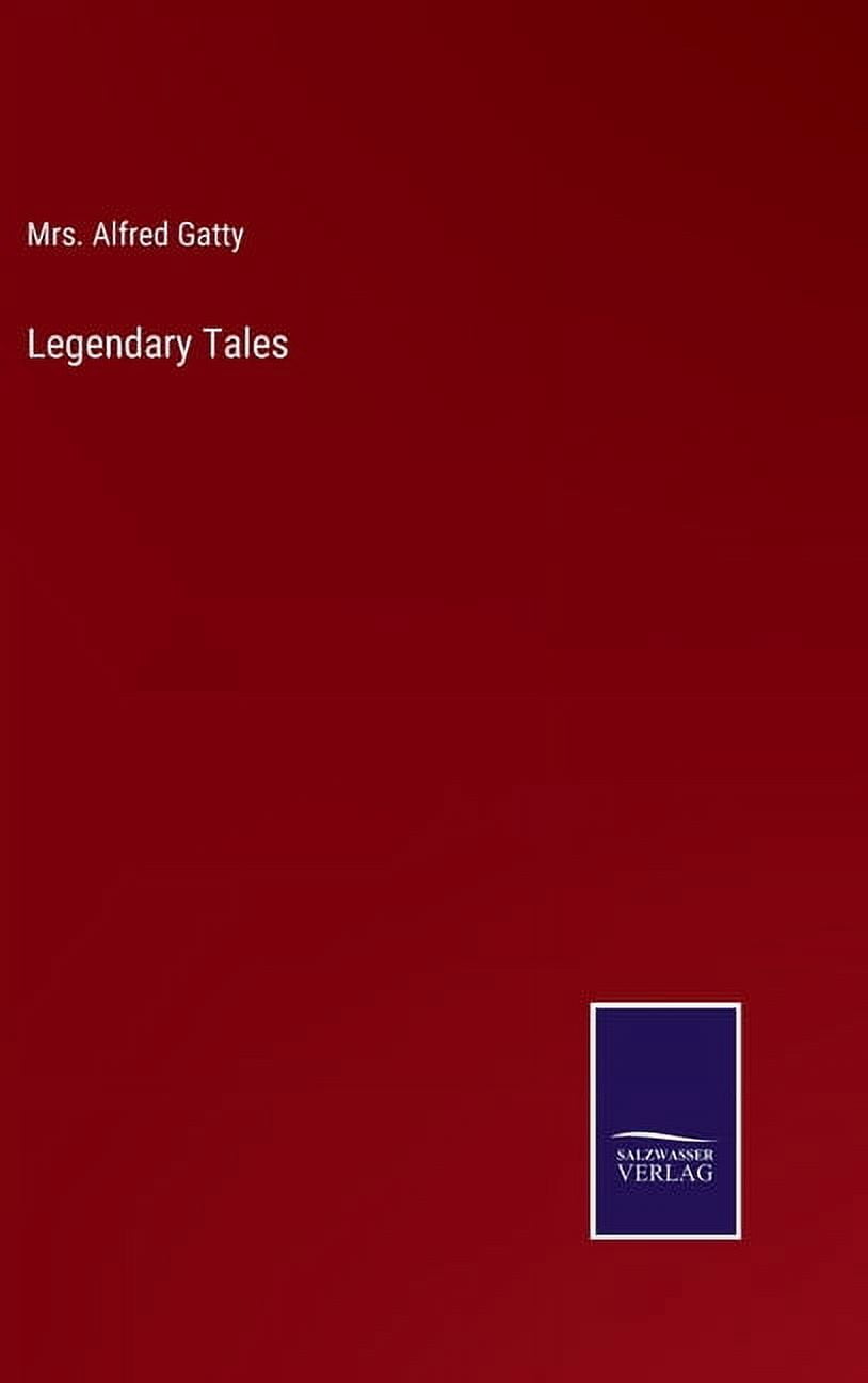 Legendary Tales, (Hardcover)