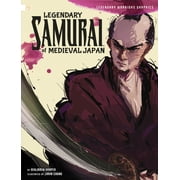 Spark Graphics Legendary Warriors Graph Legendary Samurai of Medieval Japan, Paperback