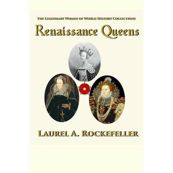 Renaissance Queens