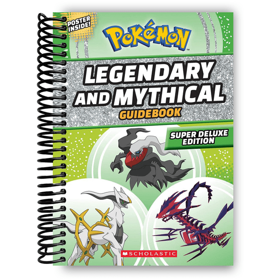 Pokemon: Legendary and Mythical Guidebook: Super Deluxe Edition, (Spiral-Bound)
