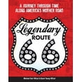 thumbnail image 1 of Legendary route 66 : a journey through time along america's mother road: 9780760346051, 1 of 1