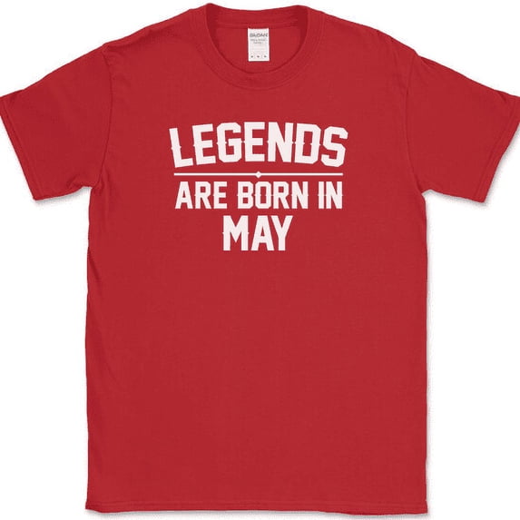 Legends Are Born In May T-Shirt Funny Birthday Gift Humor Text Tee - Red, L