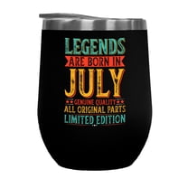 Legends Are Born in July - Birthday Month Themed, Bday Celebrant, Black 12oz Wine Tumbler