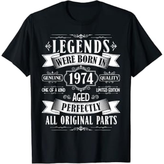 Legends Born In 1974 50Th Birthday 50 Years Old Bday Men T-Shirt
