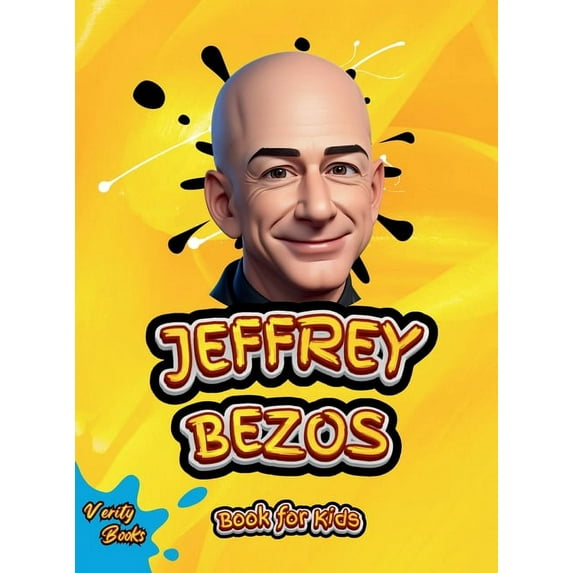 Legends for Kids: Jeffrey Bezos Book for Kids: The ultimate biography of the founder of Amazon Jeffrey Bezos, with colored pages and pictures, Ages (8-12) (Hardcover)(Large Print)