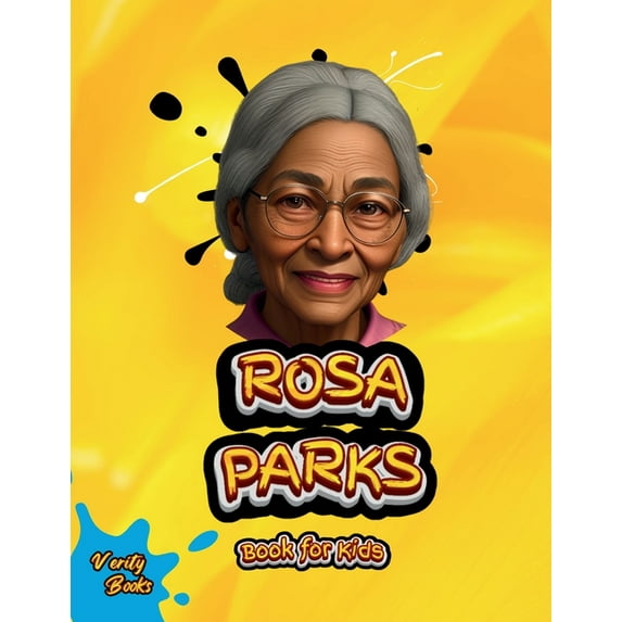 Legends for Kids Rosa Parks Book for Kids: The biography of the great American black Civil Right Activist for children. Colored pages., Book 59, (Paperback)