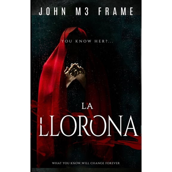 Legends: La llorona: the weeping woman - Novel (Paperback)