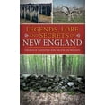 thumbnail image 1 of Legends, Lore and Secrets of New England (Hardcover), 1 of 1