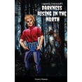 thumbnail image 1 of Legends Reborn #1: Darkness Rising In The North, (Paperback), 1 of 1