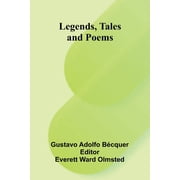 Legends, Tales And Poems, Paperback