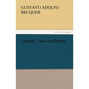 Legends, Tales and Poems Paperback