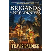 Brigands and Breadknives Paperback