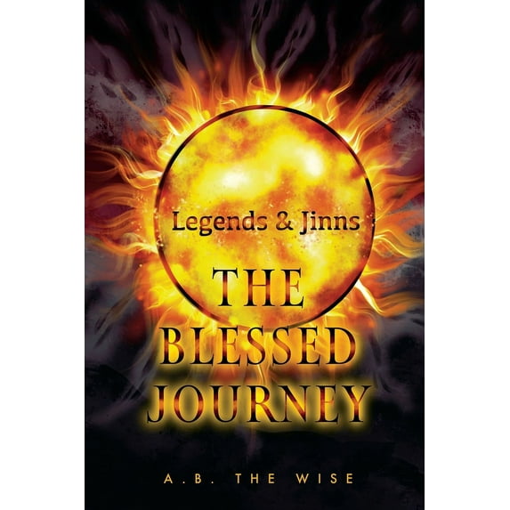 Legends and Jinns: The Blessed Journey (Paperback)