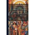 thumbnail image 1 of Legends and Miracles and Other Curious and Marvellous Stories of Human Nature (Hardcover), 1 of 1