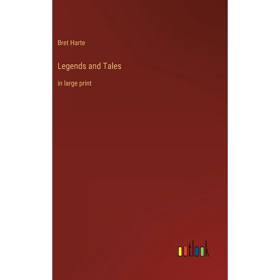 Legends and Tales: in large print (Hardcover)