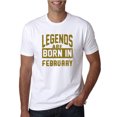 thumbnail image 1 of Legends are Born in February Gold Mens Fashion Graphic T-Shirt, 1 of 1