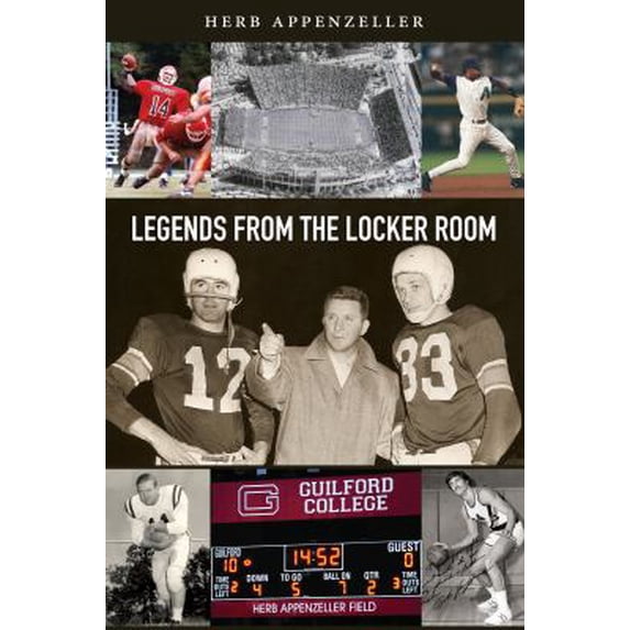 Pre-Owned Legends from the Locker Room (Paperback) 1531015387 9781531015381