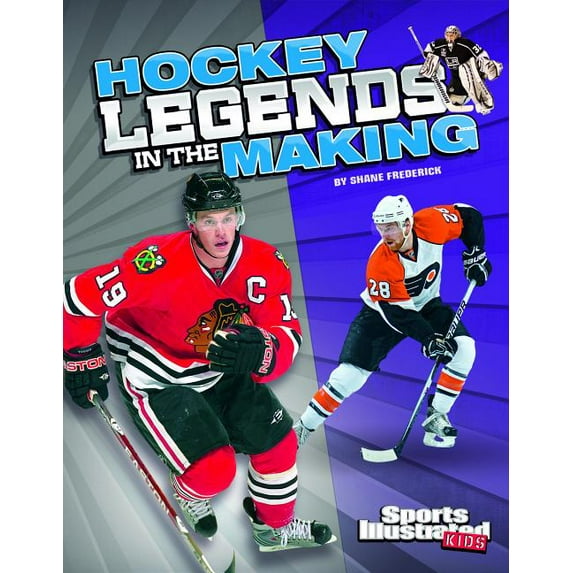 Legends in the Making: Hockey Legends in the Making (Hardcover)
