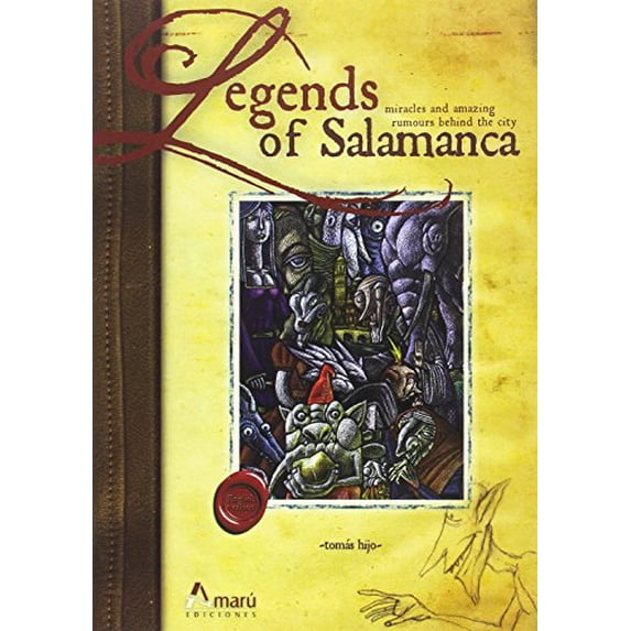 Pre-Owned Legends, miracles and amazing rumours behind the city of Salamanca Paperback